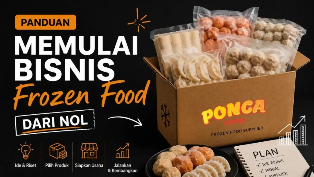 panduan memulai bisnis frozen food dari nol