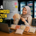Cara Promosi Frozen Food agar Cepat Laku